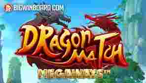 Dragon Match Megaways GameSlotOnline - Menguak Bumi Khayalan dengan Dragon Match Megaways: Slot Online yang Mengagumkan.