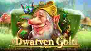 Dwarven Gold GameSlot Online - Dwarven Gold: Menjelajahi Kekayaan Tersembunyi dalam Permainan Slot Online Berjudul Kurcaci.