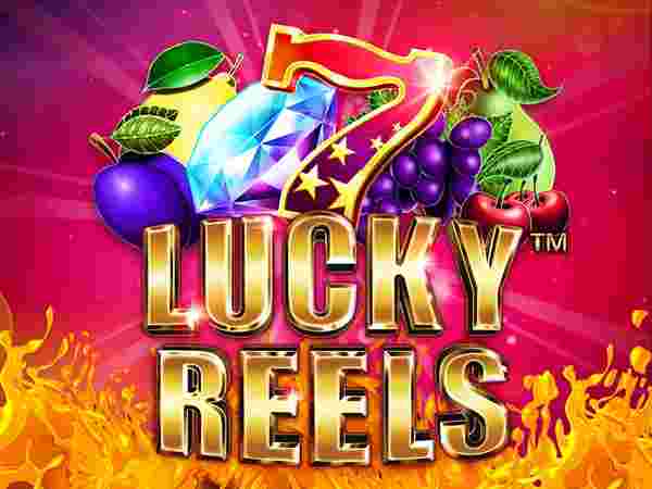Lucky Reels GameSlot Online - Memahami Lebih Dekat Lucky Reels: Slot Online yang Penuh Keberuntungan. Dalam bumi slot online yang dipadati