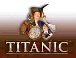 Titanic Game Slot Online - Menguasai Slot Online: Titanic. Titanic merupakan salah satu game slot online yang menarik, termotivasi oleh