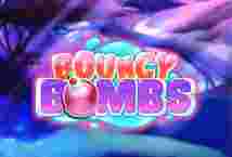 Bouncy Bombs GameSlot Online - Pabrik game slot online lalu bertumbuh dengan kilat, memperkenalkan bermacam tema serta fitur yang