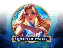 Queen Of Water Game Slot Online - Permainan slot online sudah jadi salah satu wujud hiburan sangat terkenal di bumi digital,