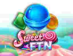 Sweet FTN Game Slot Online - Sweet FTN merupakan salah satu permainan slot online yang bawa pemeran ke bumi